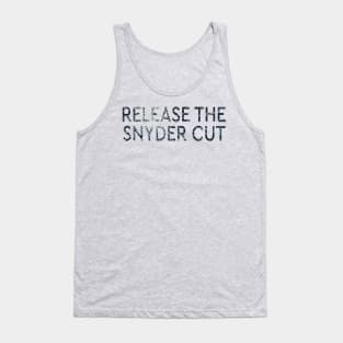 RELEASE THE SNYDER CUT - GLASS SHATTERED TEXT Tank Top